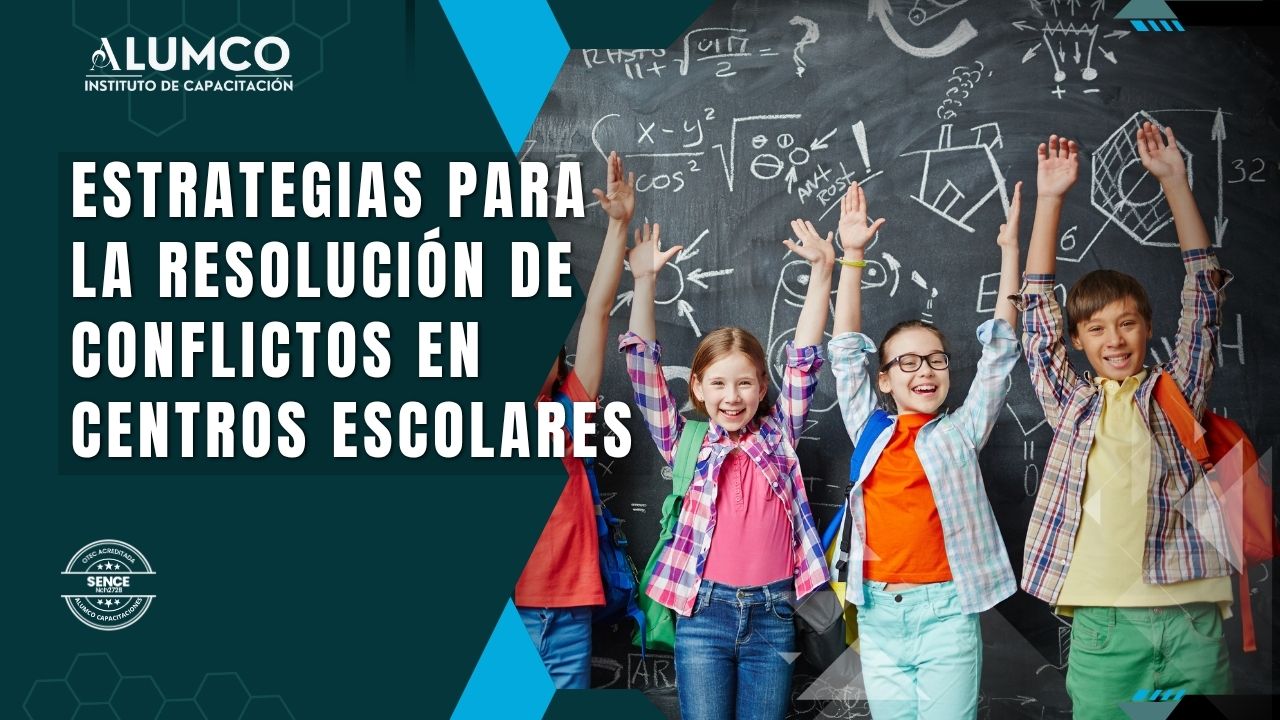Curso Estrategias para la resolución de conflictos en Centros Escolares